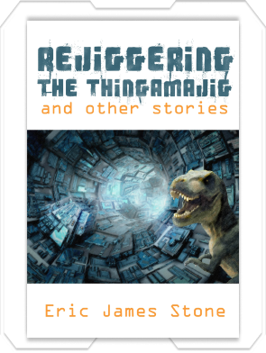 Rejiggering the Thingamajig